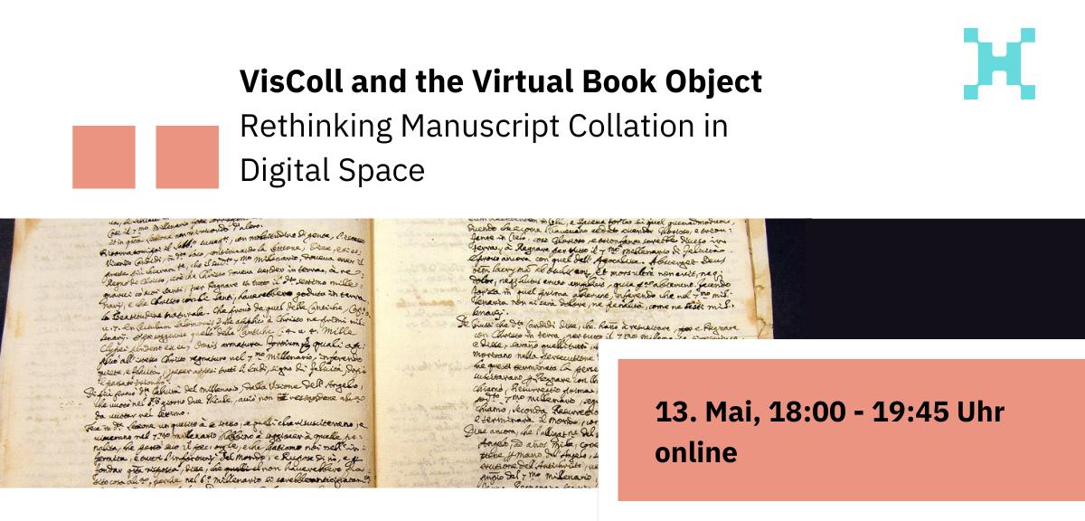 VisColl and the Virtual Book Object: Rethinking Manuscript Collation in Digital Space